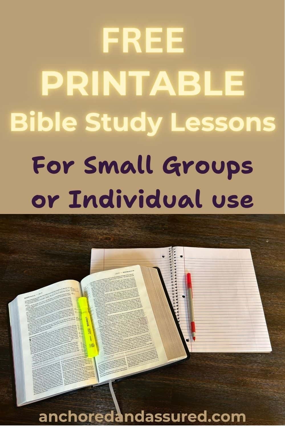 FREE Printable Bible Study Lessons For Small Groups Anchored And Assured FREE Printable Bible Study Lessons For Small Groups Anchored And Assured