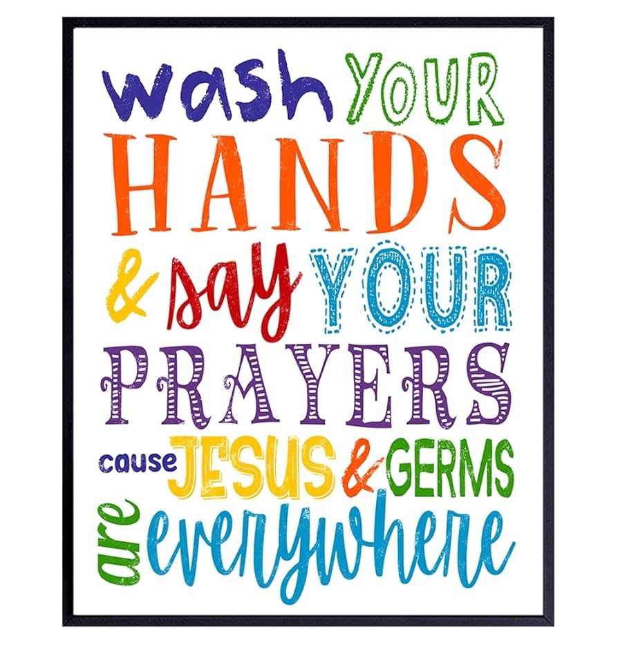 Amazon Wash Your Hands And Say Your Prayers Sign Christian Wall Art Religious Wall Decor Jesus Decor Kids Bathroom Picture Catholic Decoration Cute Funny Bathroom Art Handmade Products