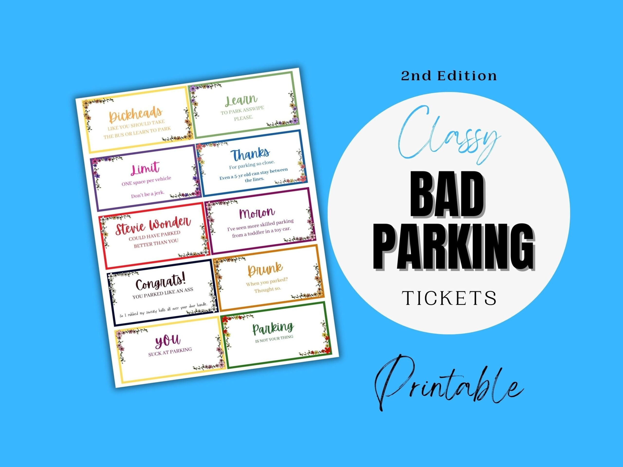 Bad Parking Tickets Bad Parking Cards Snarky Parking Tickets Classy Edition 2 Bad Parking Windshield Cards You Suck At Parking Etsy