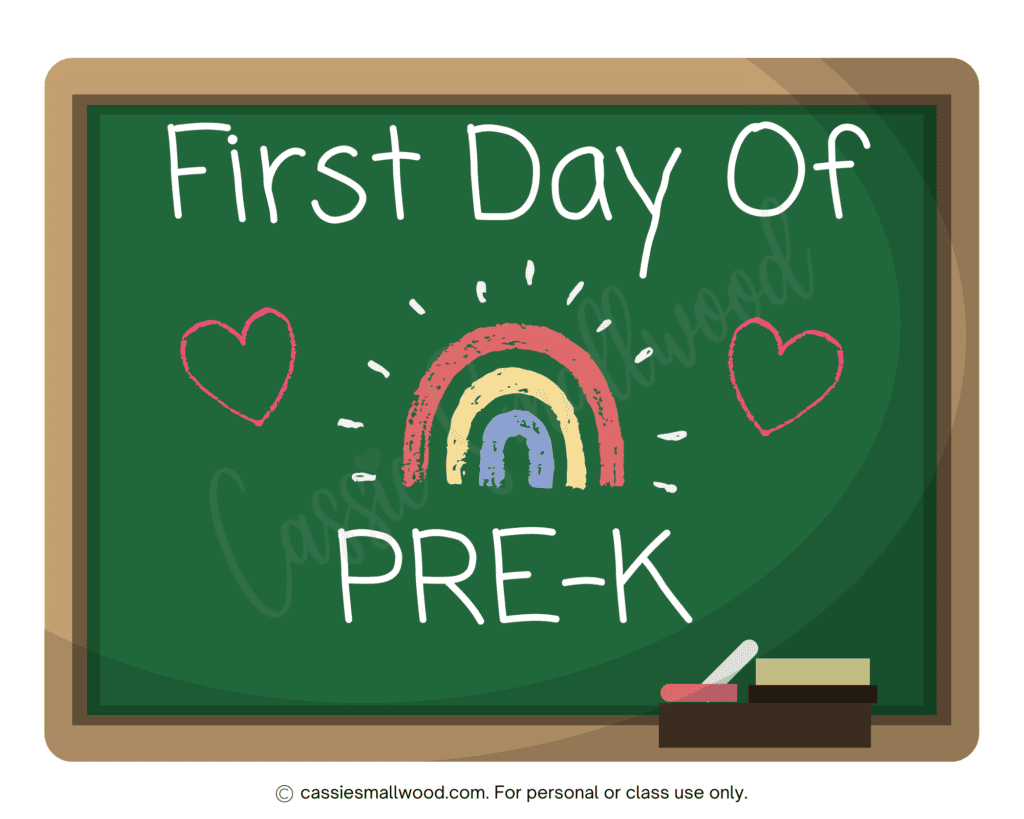 Cute Free Printable First Day Of Preschool Signs Cassie Smallwood
