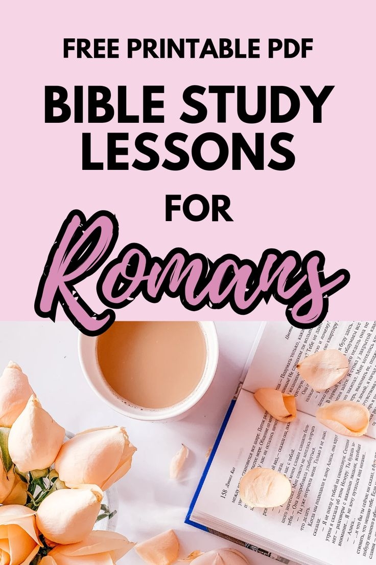 Free Printable Bible Study On Romans
