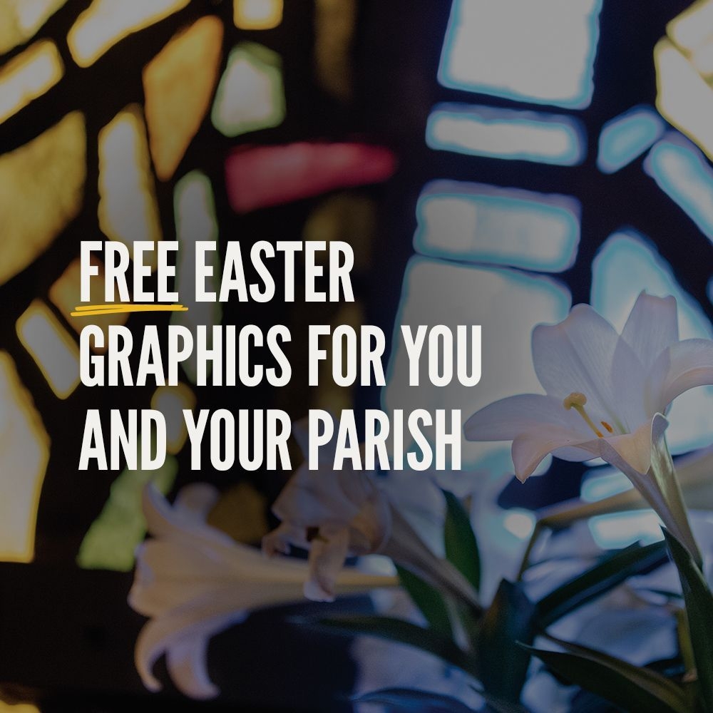 Free Easter Graphics For You And Your Parish
