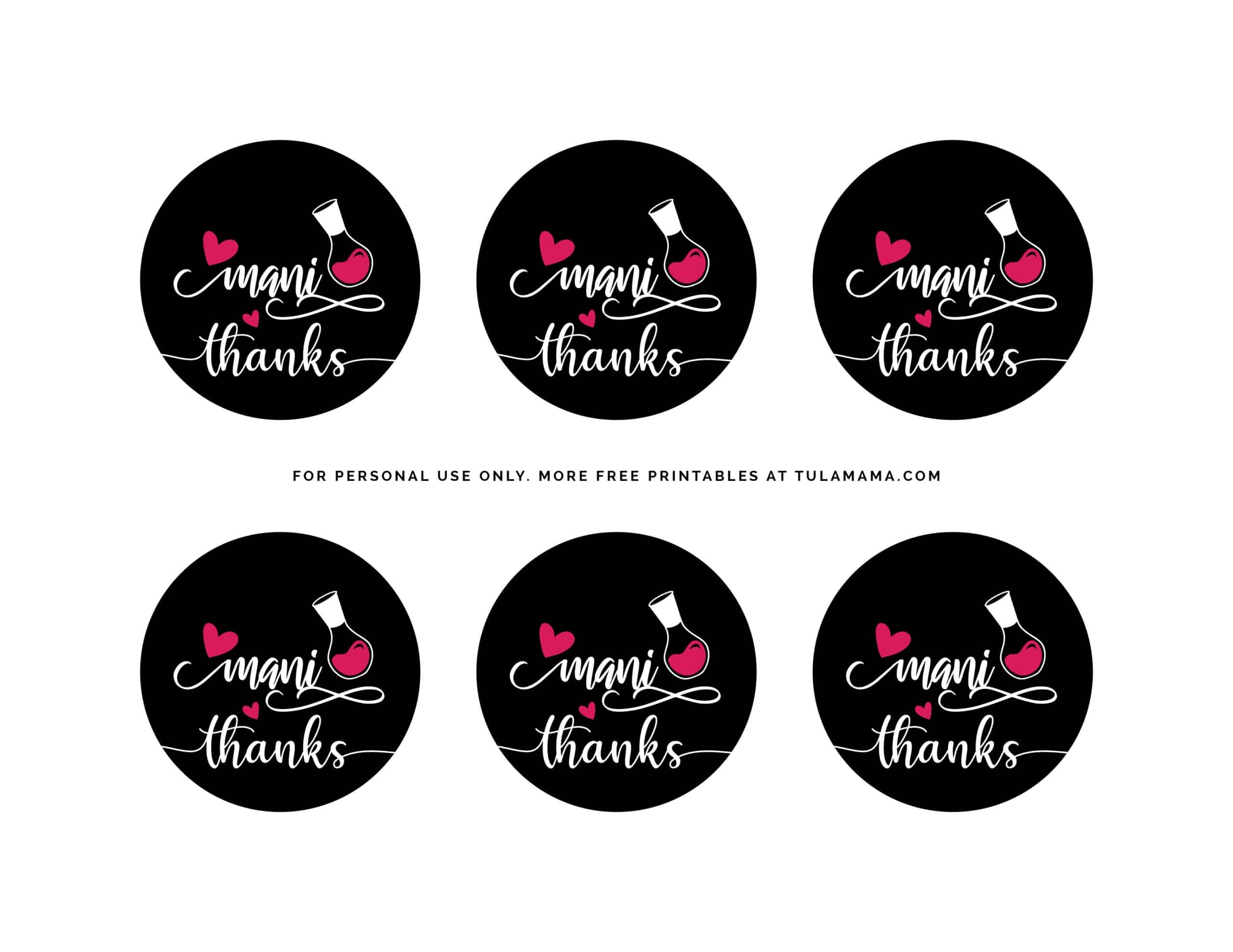 Free Printable Mani Thanks Printables For Favors And Gifts Tulamama