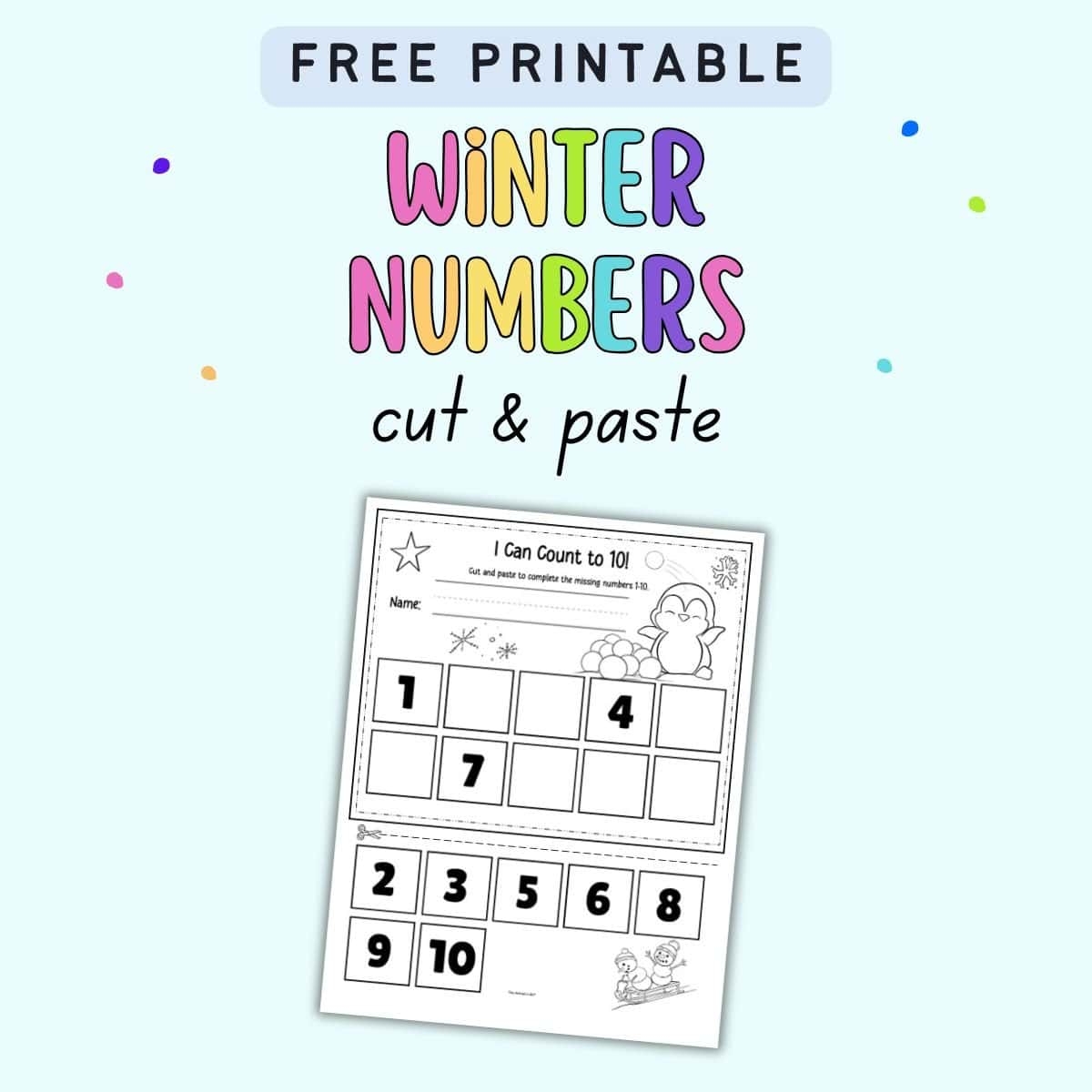 Free Printable Winter Preschool Numbers Cut Paste The Artisan Life