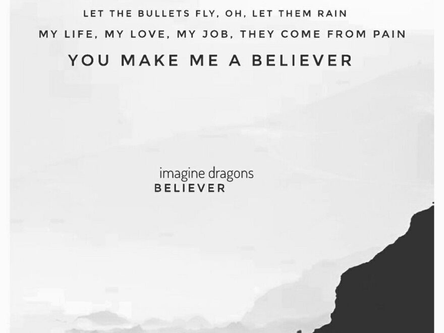 Imagine Dragons Believer This Song Is So Meaningful And Lit This Is Probably Tied First With Thunder For My Favourite Song On The New Album