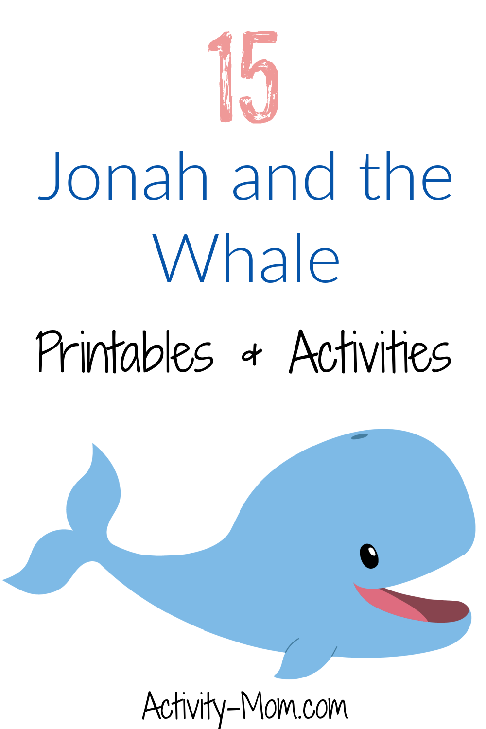 Jonah And The Whale Free Printables And Activities The Activity Mom