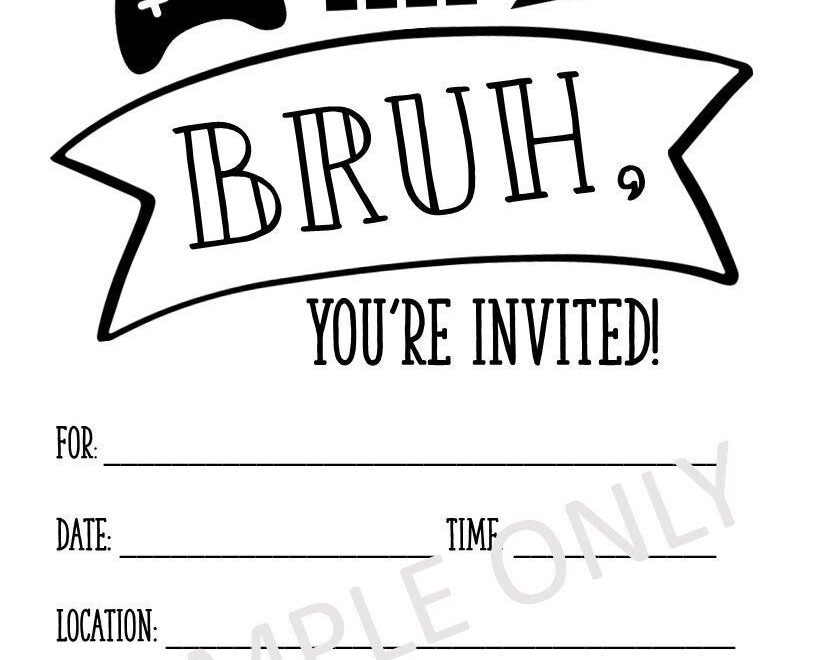 Minimal Black Fill in Birthday Invitation For Teenage Boys Printable DIY Bruh themed Invite Download Etsy