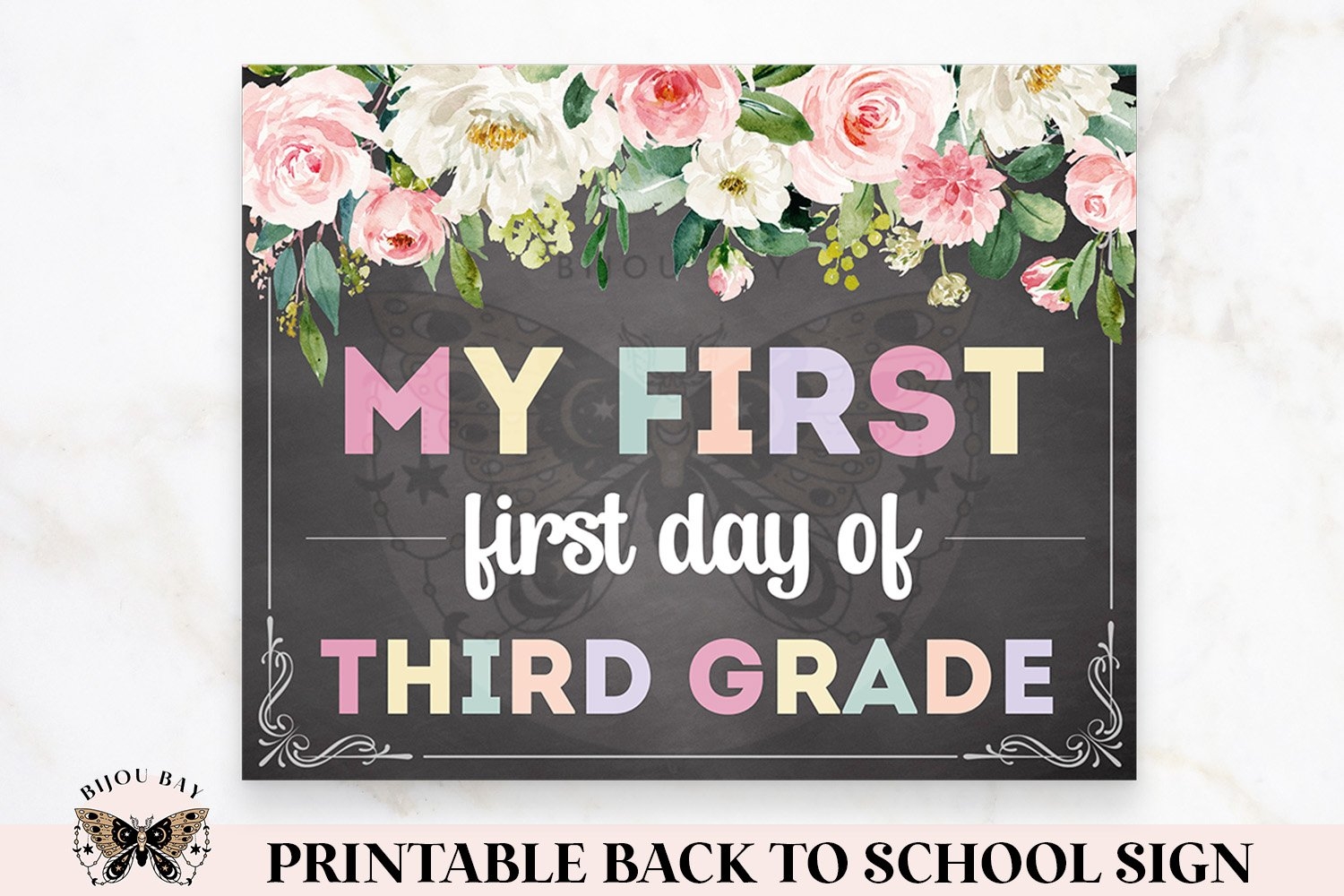 My First Day Of Third Grade Printable School Sign My First Day Of Third Grade Printable School Sign