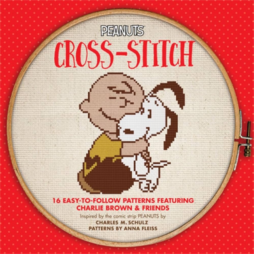 Peanuts Cross Stitch 16 Easy to Follow Patterns Featuring Charlie Brown Friends Schulz Charles M Fleiss Anna 9780762463817 Amazon Books