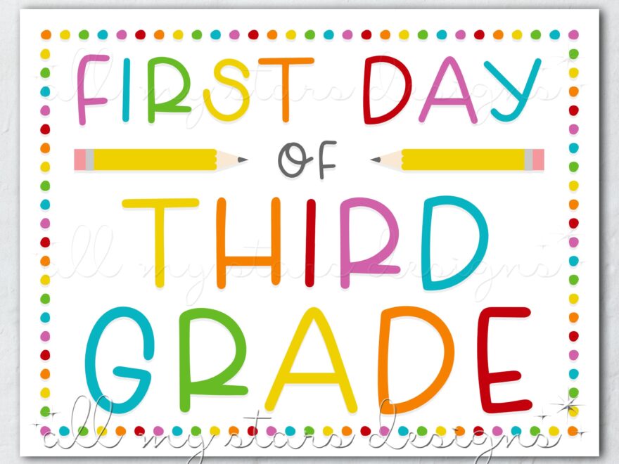 PRINTABLE First Day Of Third Grade Sign Instant Download Colorful Back To School Photo Sign Rainbow Dots Cute Back To School Prop Etsy