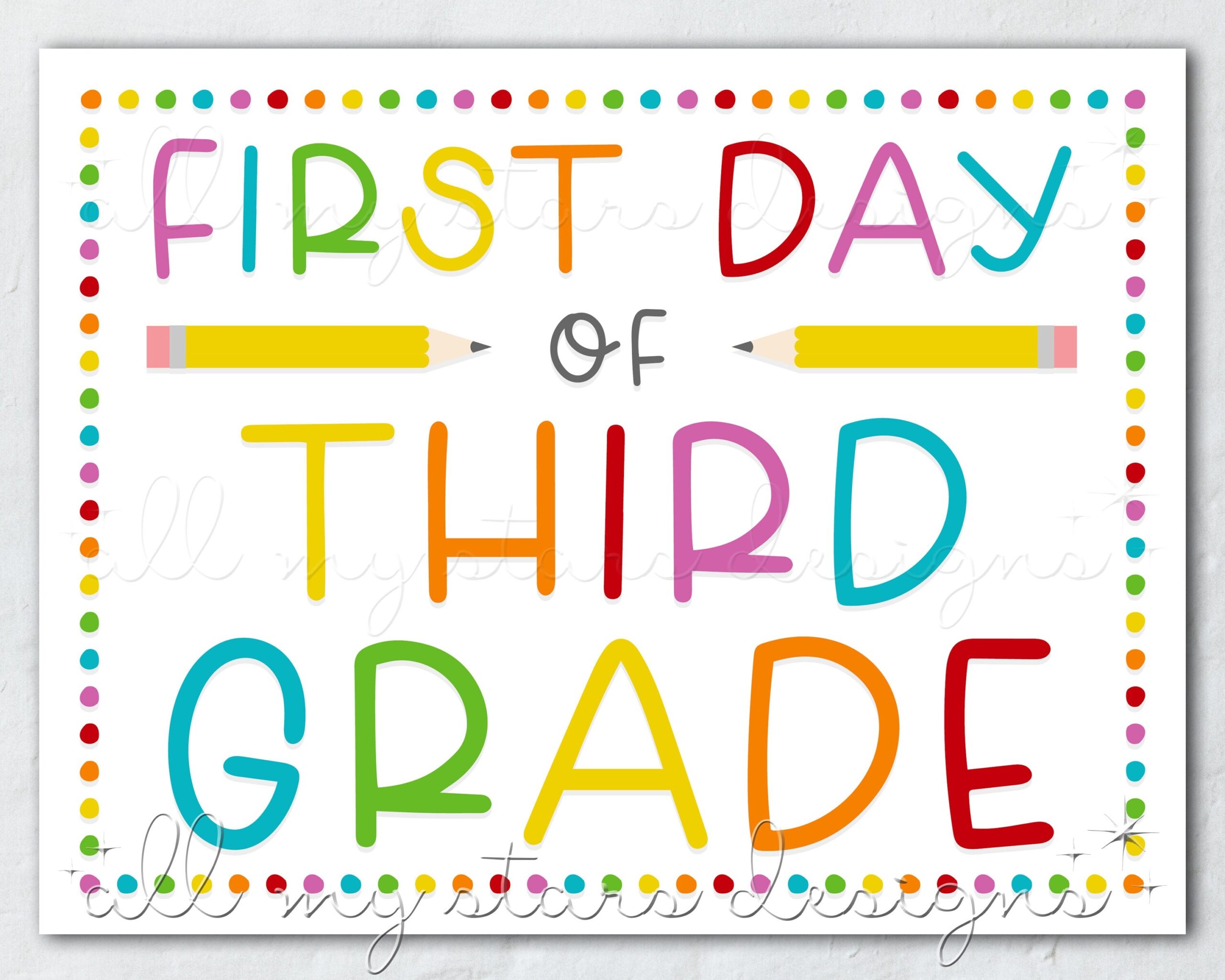 PRINTABLE First Day Of Third Grade Sign Instant Download Colorful Back To School Photo Sign Rainbow Dots Cute Back To School Prop Etsy PRINTABLE First Day Of Third Grade Sign Instant Download Colorful Back To School Photo Sign Rainbow Dots Cute Back To School Prop Etsy