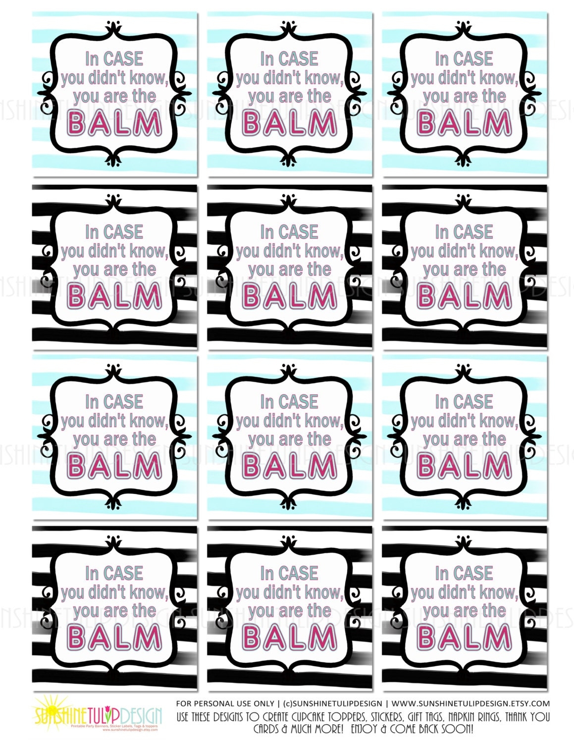 You Are The Balm Printable
