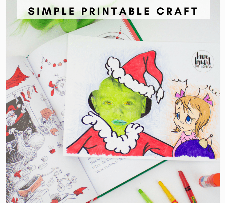 Quick Printable Craft To Accompany How The Grinch Stole Christmas Homebound But Hopeful