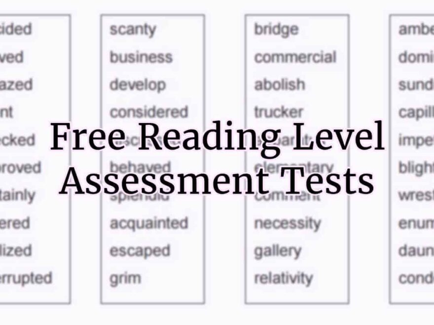 Reading Level Tests For Calculating Grade Competency Level