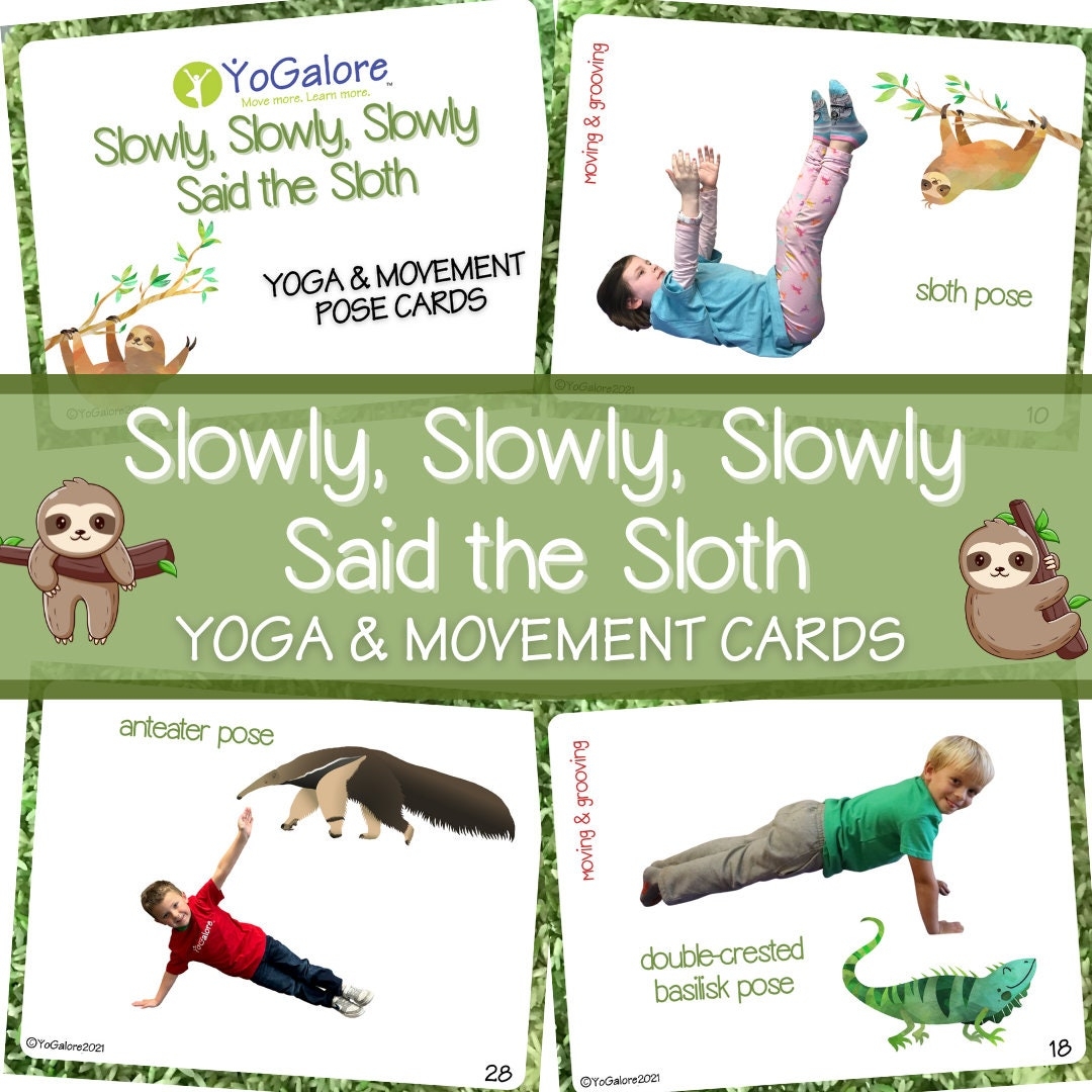 Slowly Slowly Slowly Said The Sloth Yoga Movement Pose Card Set Etsy
