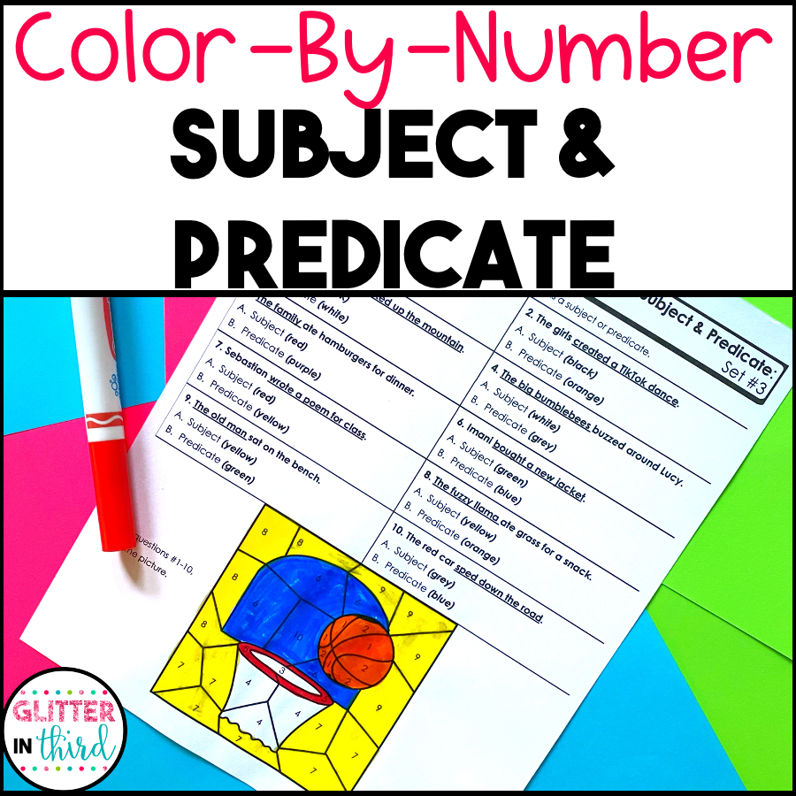Subject And Predicate Worksheets Color By Number Grammar Glitter In Third