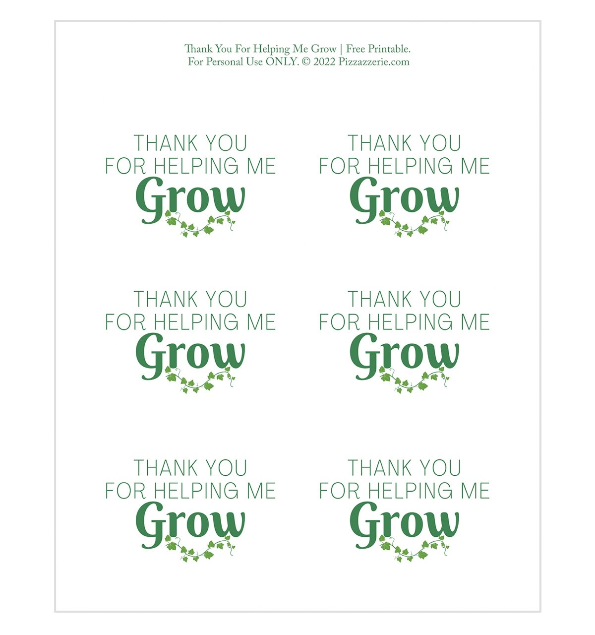 Thank You For Helping Me Grow Teacher Gift Free Printable Pizzazzerie