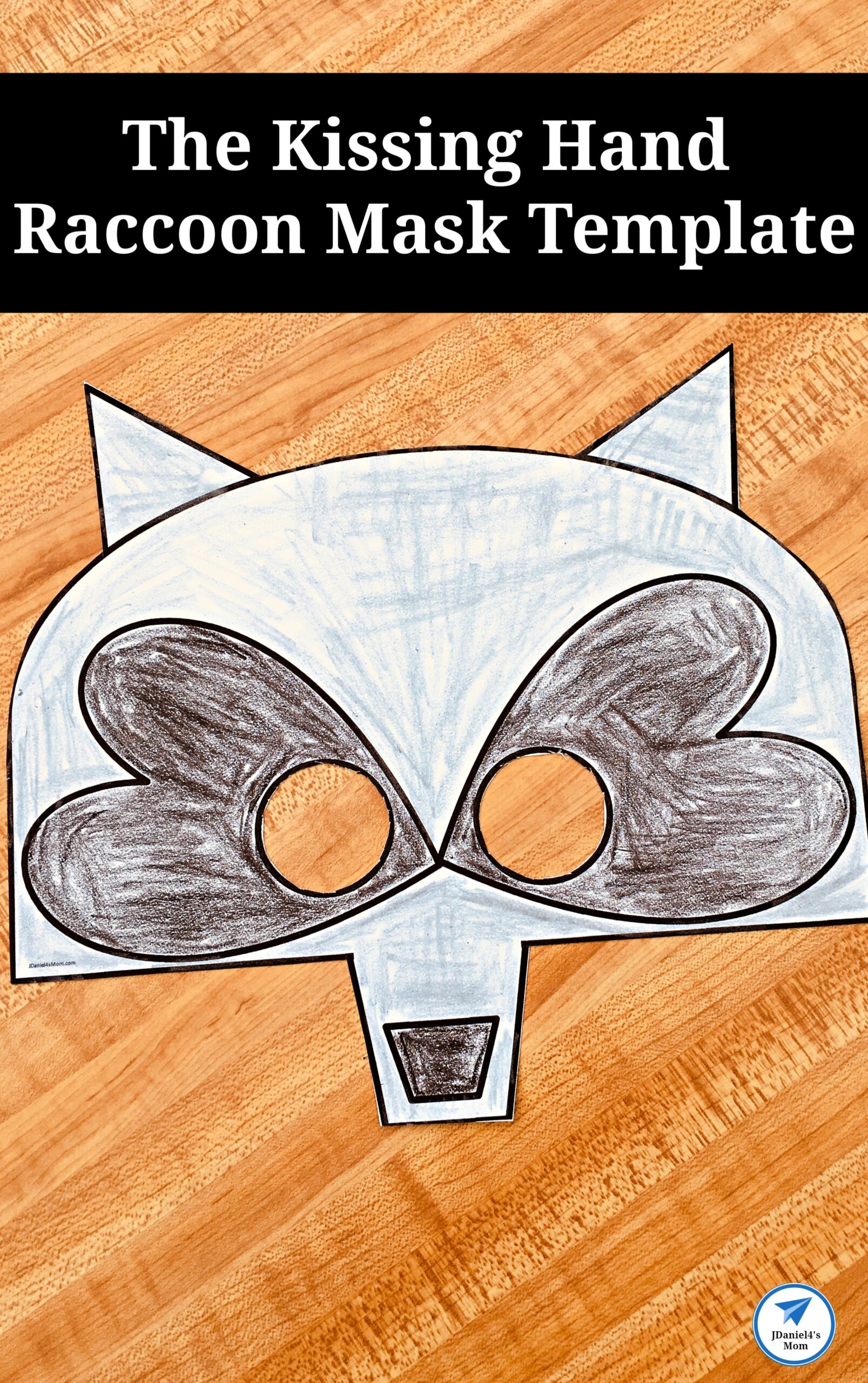 The Kissing Hand Raccoon Mask Template JDaniel4s Mom