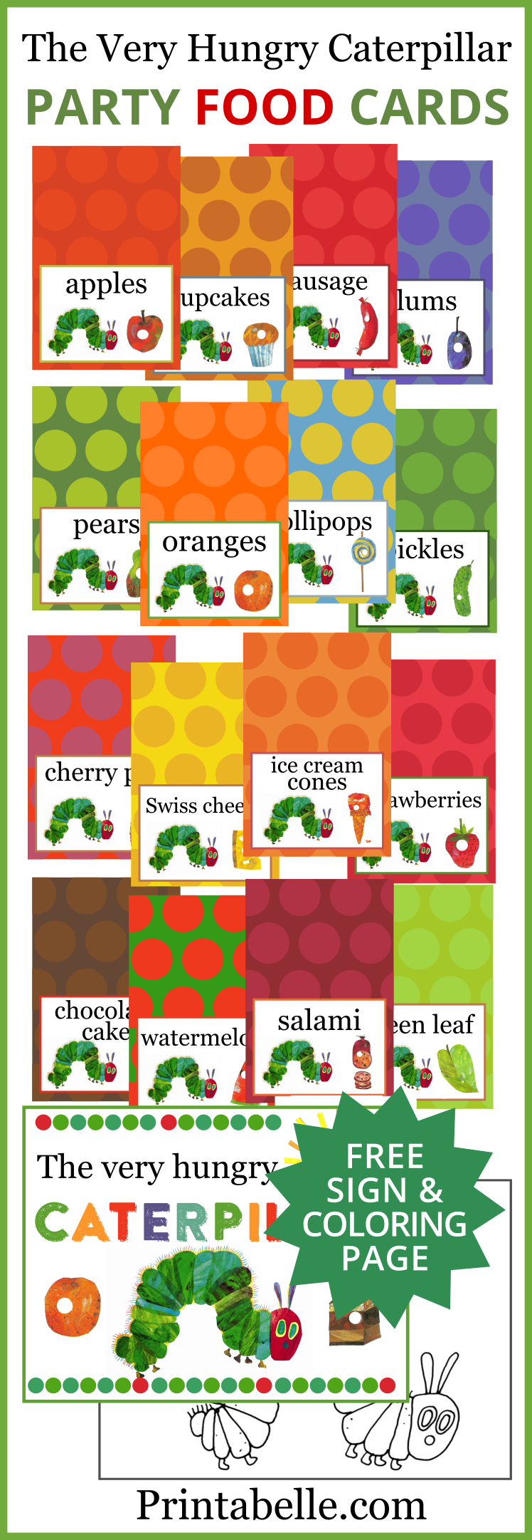 The Very Hungry Caterpillar Printable Food Cards Free Sign And Coloring Page Too Printabelle