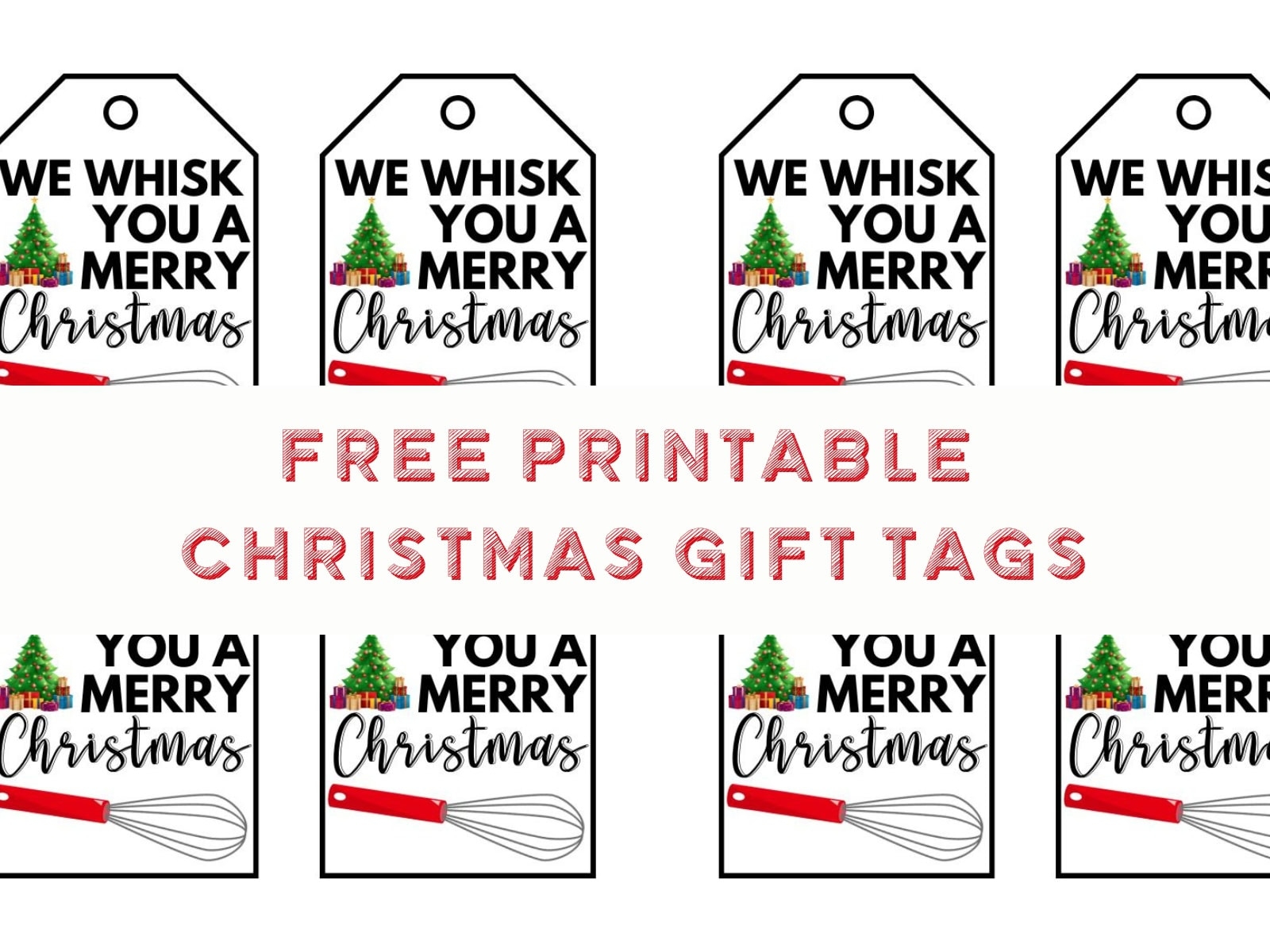 We Whisk You A Merry Christmas Printable