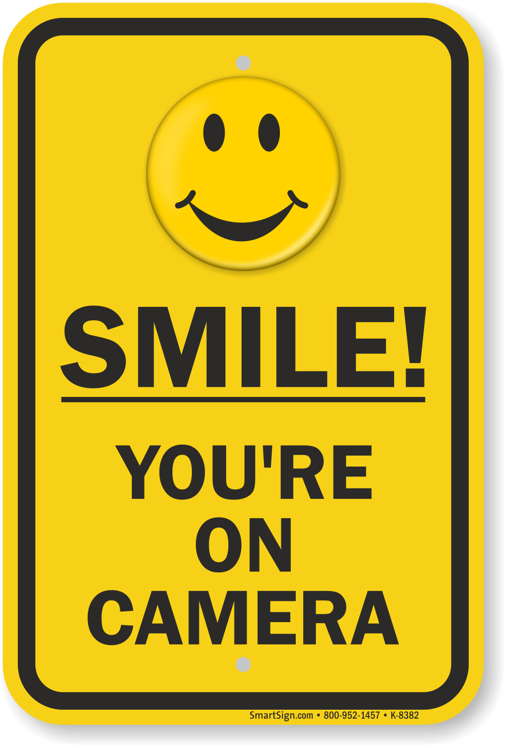 Smile Your On Camera Printable Signs