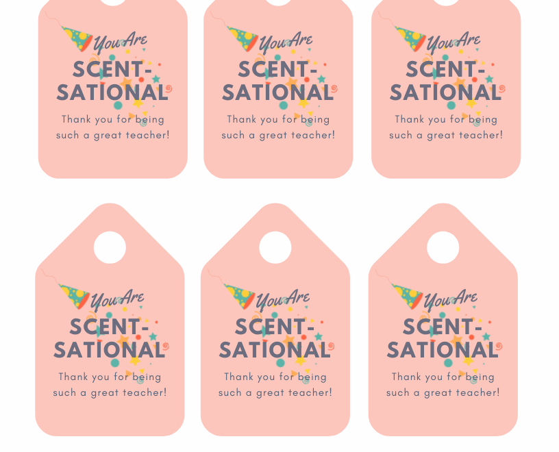 You re Scent Sational Teacher Gift Idea With FREE Printables Airome